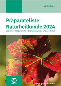 Abbildung von ML Verlag | Präparateliste der Naturheilkunde 2024 | 44. Auflage | 2024 | beck-shop.de