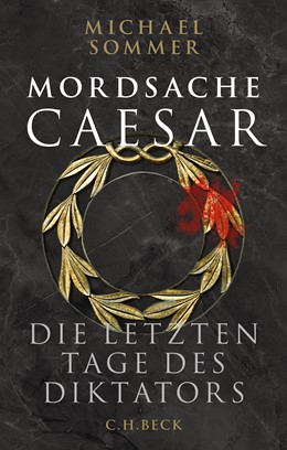Cover: Sommer, Michael, Mordsache Caesar
