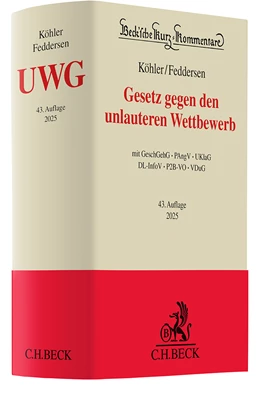 Abbildung von Köhler / Feddersen | Gesetz gegen den unlauteren Wettbewerb: UWG | 43. Auflage | 2025 | Band 13a | beck-shop.de