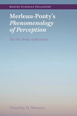Abbildung von Mooney | Merleau-Ponty's Phenomenology of Perception | 1. Auflage | 2024 | beck-shop.de