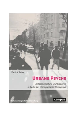 Abbildung von Bieler | Urbane Psyche | 1. Auflage | 2024 | 4 | beck-shop.de