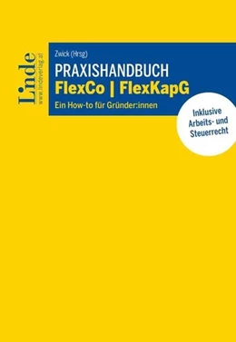 Abbildung von Alexandrescu / Zwick | Praxishandbuch FlexCo | FlexKapG | 1. Auflage | 2024 | beck-shop.de