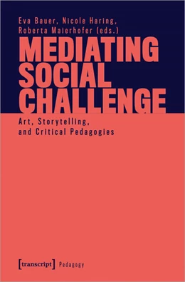 Abbildung von Bauer / Haring | Mediating Social Challenge | 1. Auflage | 2025 | beck-shop.de