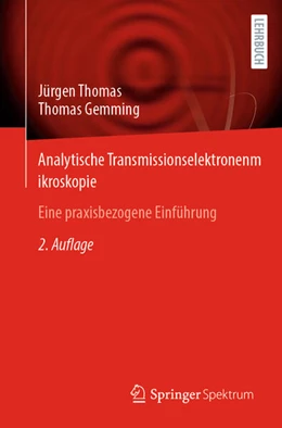 Abbildung von Thomas / Gemming | Analytische Transmissionselektronenmikroskopie | 2. Auflage | 2024 | beck-shop.de