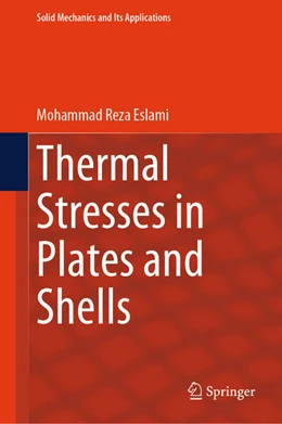 Abbildung von Eslami | Thermal Stresses in Plates and Shells | 1. Auflage | 2024 | beck-shop.de