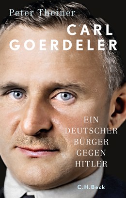 Cover: Theiner, Peter, Carl Goerdeler