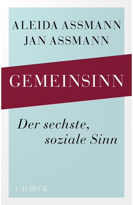 Cover: Aleida Assmann|Jan Assmann, Gemeinsinn