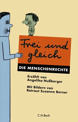 Abbildung von Nußberger, Angelika | Frei und gleich | 1. Auflage | 2024 | beck-shop.de
