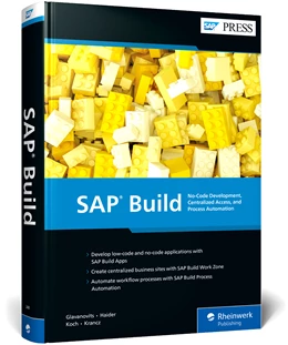 Abbildung von Glavanovits / Haider | SAP Build | 1. Auflage | 2024 | beck-shop.de