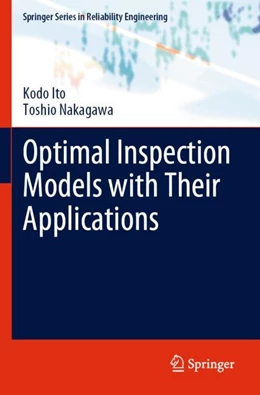 Abbildung von Ito / Nakagawa | Optimal Inspection Models with Their Applications | 1. Auflage | 2024 | beck-shop.de