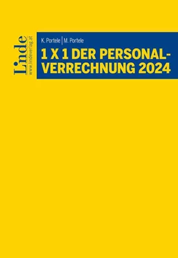 Abbildung von Portele | 1 x 1 der Personalverrechnung 2024 | 7. Auflage | 2024 | beck-shop.de