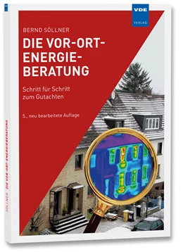 Abbildung von Söllner | Die Vor-Ort-Energieberatung | 5. Auflage | 2024 | beck-shop.de
