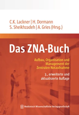 Abbildung von Lackner / Dormann | Das ZNA-Buch | 3. Auflage | 2024 | beck-shop.de