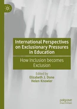 Abbildung von Done / Knowler | International Perspectives on Exclusionary Pressures in Education  | 1. Auflage | 2024 | beck-shop.de