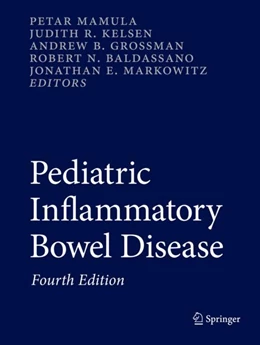Abbildung von Mamula / Kelsen | Pediatric Inflammatory Bowel Disease | 4. Auflage | 2024 | beck-shop.de