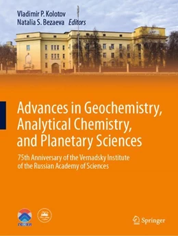 Abbildung von Kolotov / Bezaeva | Advances in Geochemistry, Analytical Chemistry, and Planetary Sciences | 1. Auflage | 2024 | beck-shop.de