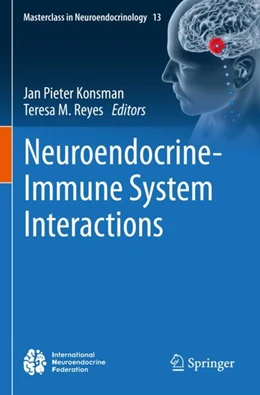 Abbildung von Konsman / Reyes | Neuroendocrine-Immune System Interactions | 1. Auflage | 2024 | 13 | beck-shop.de