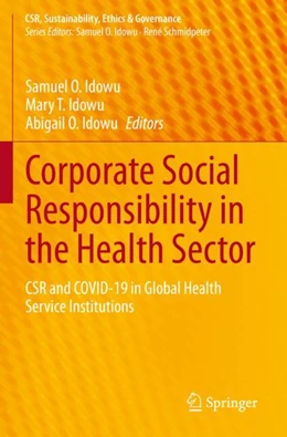 Abbildung von Idowu | Corporate Social Responsibility in the Health Sector | 1. Auflage | 2024 | beck-shop.de