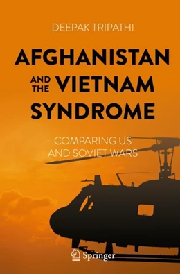 Abbildung von Tripathi | Afghanistan and the Vietnam Syndrome | 1. Auflage | 2024 | beck-shop.de