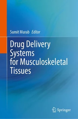Abbildung von Murab | Drug Delivery Systems for Musculoskeletal Tissues | 1. Auflage | 2024 | beck-shop.de