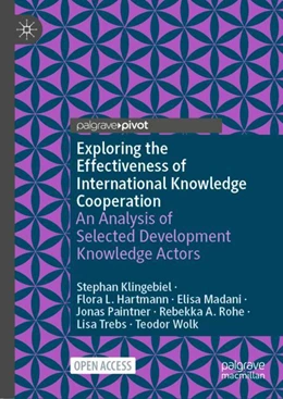 Abbildung von Klingebiel / Hartmann | Exploring the Effectiveness of International Knowledge Cooperation | 1. Auflage | 2024 | beck-shop.de