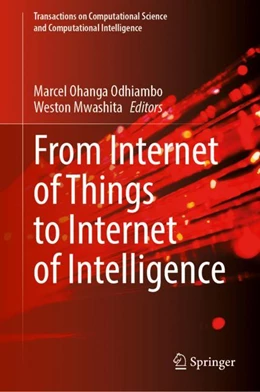 Abbildung von Odhiambo / Mwashita | From Internet of Things to Internet of Intelligence | 1. Auflage | 2024 | beck-shop.de