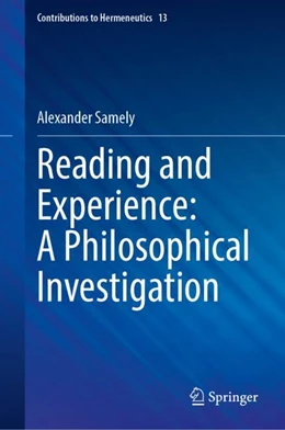 Abbildung von Samely | Reading and Experience: A Philosophical Investigation | 1. Auflage | 2024 | 13 | beck-shop.de
