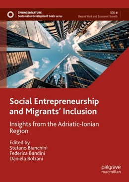 Abbildung von Bianchini / Bandini | Social Entrepreneurship and Migrants' Inclusion | 1. Auflage | 2024 | beck-shop.de