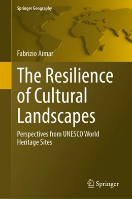 Abbildung von Aimar | The Resilience of Cultural Landscapes | 1. Auflage | 2024 | beck-shop.de