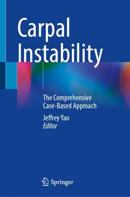 Abbildung von Yao | Carpal Instability | 1. Auflage | 2024 | beck-shop.de