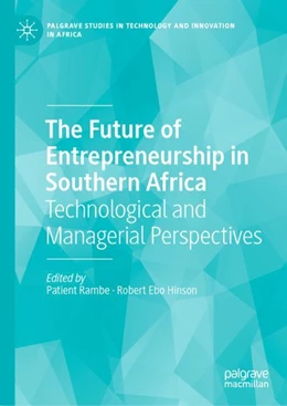 Abbildung von Rambe / Hinson | The Future of Entrepreneurship in Southern Africa | 1. Auflage | 2024 | beck-shop.de