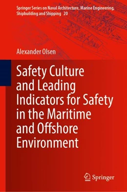 Abbildung von Olsen | Safety Culture and Leading Indicators for Safety in the Maritime and Offshore Environment | 1. Auflage | 2024 | 20 | beck-shop.de