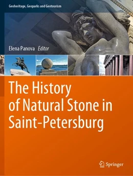 Abbildung von Panova | The History of Natural Stone in Saint-Petersburg | 1. Auflage | 2024 | beck-shop.de