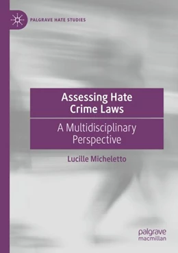 Abbildung von Micheletto | Assessing Hate Crime Laws | 1. Auflage | 2024 | beck-shop.de