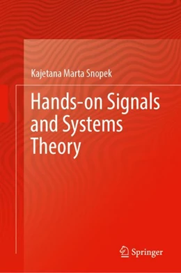 Abbildung von Snopek | Hands-on Signals and Systems Theory | 1. Auflage | 2024 | beck-shop.de