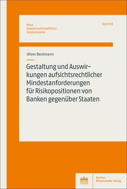 Abbildung von Beckmann | Gestaltung und Auswirkungen aufsichtsrechtlicher Mindestanforderungen für Risikopositionen von Banken gegenüber Staaten | 1. Auflage | 2024 | 48 | beck-shop.de
