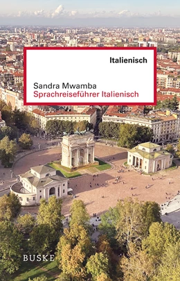 Abbildung von Mwamba | Sprachreiseführer Italienisch | 1. Auflage | 2024 | beck-shop.de