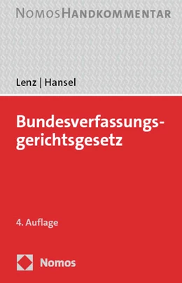 Abbildung von Lenz / Hansel | Bundesverfassungsgerichtsgesetz | 4. Auflage | 2024 | beck-shop.de