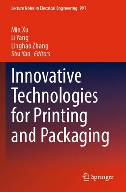 Abbildung von Xu / Yang | Innovative Technologies for Printing and Packaging | 1. Auflage | 2024 | 991 | beck-shop.de