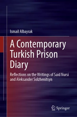 Abbildung von Albayrak | A Contemporary Turkish Prison Diary | 1. Auflage | 2024 | beck-shop.de