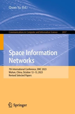 Abbildung von Yu | Space Information Networks | 1. Auflage | 2024 | 2057 | beck-shop.de