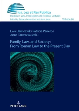 Abbildung von Dawidziuk / Tarwacka | Family, Law, and Society: from Roman Law to the Present Day | 1. Auflage | 2023 | beck-shop.de