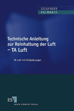 Abbildung von Kalmbach / Schmölling | Technische Anleitung zur Reinhaltung der Luft | 5. Auflage | 2004 | 2 | beck-shop.de