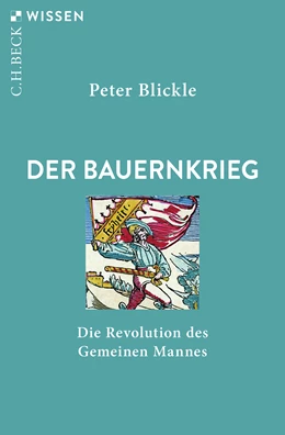 Abbildung von Blickle, Peter | Der Bauernkrieg | 6. Auflage | 2024 | 2103 | beck-shop.de