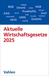 Abbildung von Aktuelle Wirtschaftsgesetze 2025 - Die wichtigsten Wirtschaftsgesetze für Studierende | 17. Auflage | 2025 | beck-shop.de