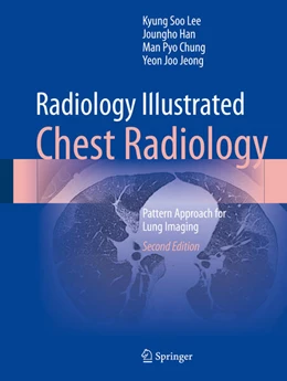 Abbildung von Lee / Han | Radiology Illustrated: Chest Radiology | 2. Auflage | 2024 | beck-shop.de