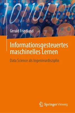 Abbildung von Friedland | Informationsgesteuertes maschinelles Lernen | 1. Auflage | 2024 | beck-shop.de