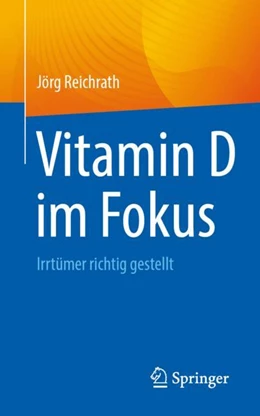 Abbildung von Reichrath | Vitamin D im Fokus | 1. Auflage | 2024 | beck-shop.de