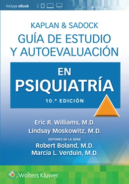Abbildung von Williams / Moskowitz | Kaplan & Sadock. Guía de estudio y autoevaluación en Psiquiatría | 10. Auflage | 2024 | beck-shop.de