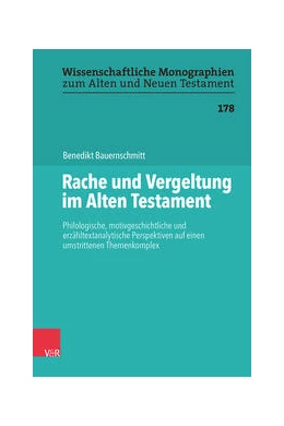 Abbildung von Bauernschmitt | Rache und Vergeltung im Alten Testament | 1. Auflage | 2024 | beck-shop.de